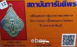 Certificate Thai Buddha Amulet Phra LP Jard Wat Bang Ka Bao BE 2495 Authentic