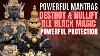 Destroy And Nullify All Black Magic Negative Energy From Your Spirit And Home Listen To Sleep