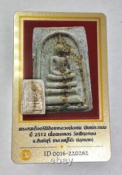 Genuine Thai Buddha Amulet Phra Somdej Lp Pae (LP TOH) Holy Guarantee Card K467