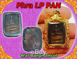 Rare! Phra LP PAN Wat Bangnomcol, Old Talisman, Thai buddha Amulet, Anceint, HOT