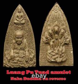 Rare Thai Amulet Luang Pu Tuad with Naka Buddha on reverse protection Aj Mom