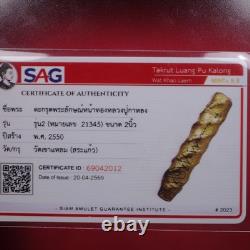 Takrut Luang Pu Kalong Wat Khao Laem BE 2550. Thai Buddha Amulet Card # 5