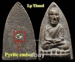 Vintage Phra Lp Thuad PYRITE EMBED Magic Talisman Protect Old Thai Buddha Amulet