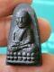 Vintage Thai Amulet LP Thuad? Famous Buddha Wat Phramahathat