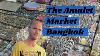 Walking Tour Of The Amulet Market Bangkok 2021